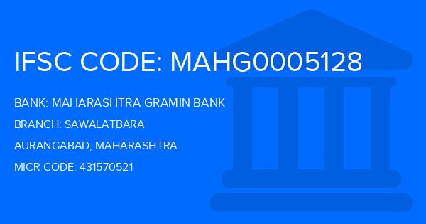 Maharashtra Gramin Bank (MGB) Sawalatbara Branch IFSC Code