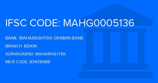 Maharashtra Gramin Bank (MGB) Bidkin Branch IFSC Code