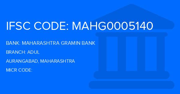 Maharashtra Gramin Bank (MGB) Adul Branch IFSC Code