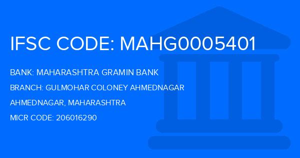 Maharashtra Gramin Bank (MGB) Gulmohar Coloney Ahmednagar Branch IFSC Code
