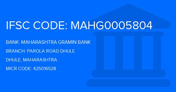 Maharashtra Gramin Bank (MGB) Parola Road Dhule Branch IFSC Code