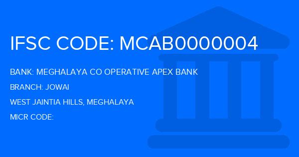 Meghalaya Co Operative Apex Bank Jowai Branch IFSC Code