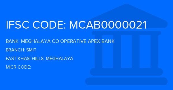 Meghalaya Co Operative Apex Bank Smit Branch IFSC Code