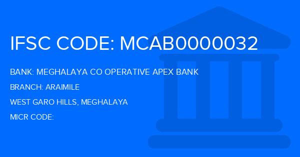 Meghalaya Co Operative Apex Bank Araimile Branch IFSC Code