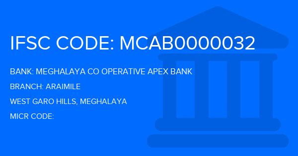 Meghalaya Co Operative Apex Bank Araimile Branch IFSC Code