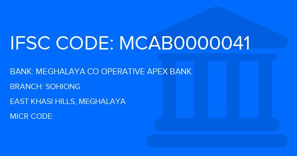 Meghalaya Co Operative Apex Bank Sohiong Branch IFSC Code