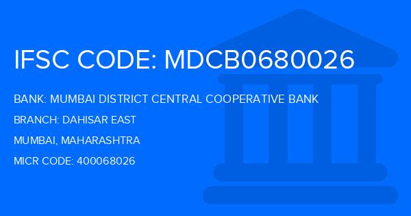 Mumbai District Central Cooperative Bank Dahisar East Branch IFSC Code