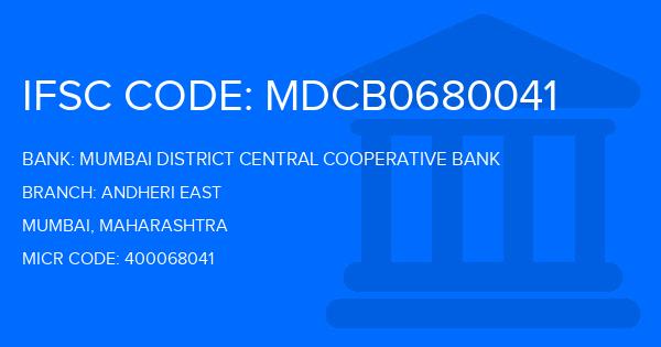 Mumbai District Central Cooperative Bank Andheri East Branch IFSC Code