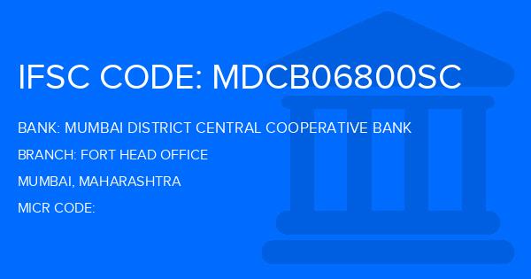 Mumbai District Central Cooperative Bank Fort Head Office Branch IFSC Code