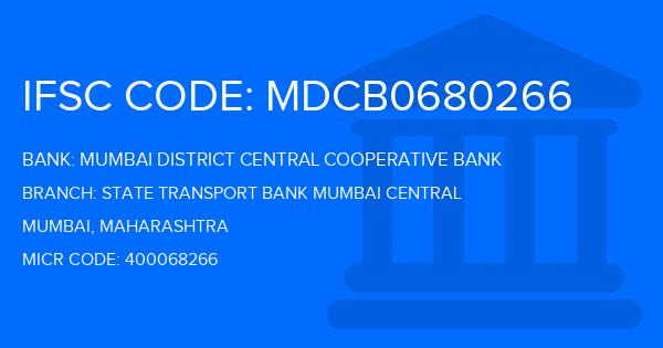 Mumbai District Central Cooperative Bank State Transport Bank Mumbai Central Branch IFSC Code