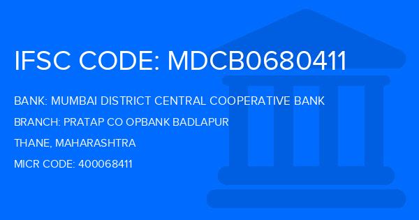 Mumbai District Central Cooperative Bank Pratap Co Opbank Badlapur Branch IFSC Code