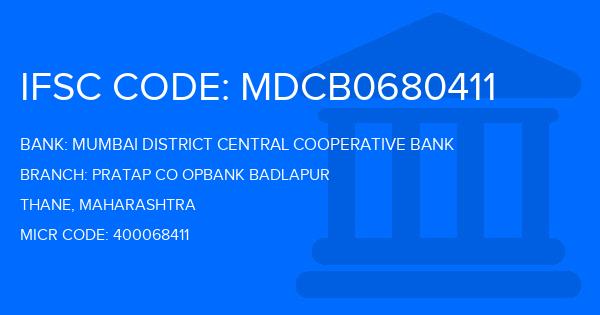 Mumbai District Central Cooperative Bank Pratap Co Opbank Badlapur Branch IFSC Code