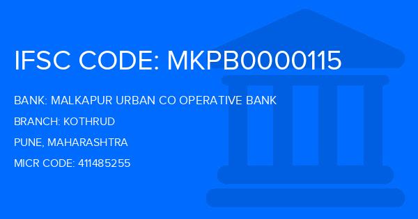 Malkapur Urban Co Operative Bank Kothrud Branch IFSC Code