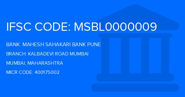 Mahesh Sahakari Bank Pune Kalbadevi Road Mumbai Branch IFSC Code
