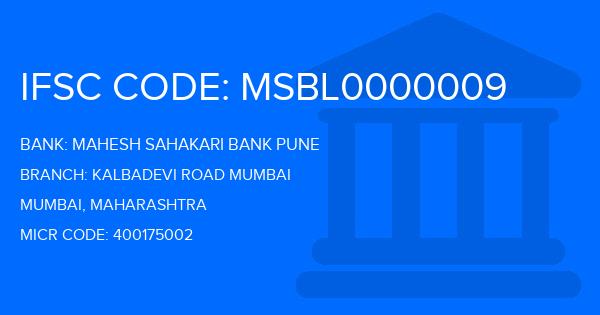 Mahesh Sahakari Bank Pune Kalbadevi Road Mumbai Branch IFSC Code