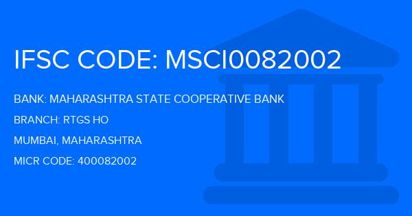 Maharashtra State Cooperative Bank Rtgs Ho Branch IFSC Code