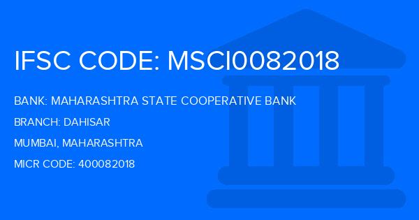 Maharashtra State Cooperative Bank Dahisar Branch IFSC Code