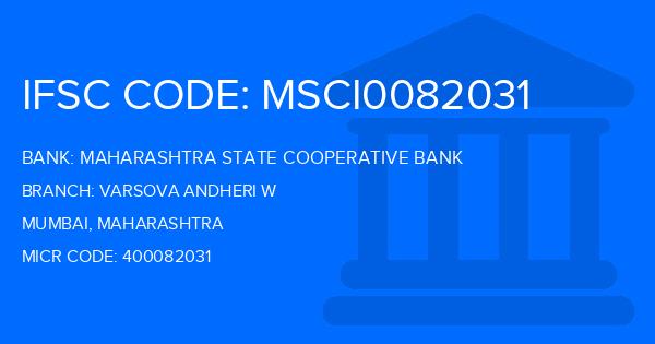Maharashtra State Cooperative Bank Varsova Andheri W Branch IFSC Code