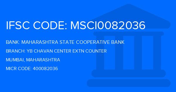 Maharashtra State Cooperative Bank Yb Chavan Center Extn Counter Branch IFSC Code