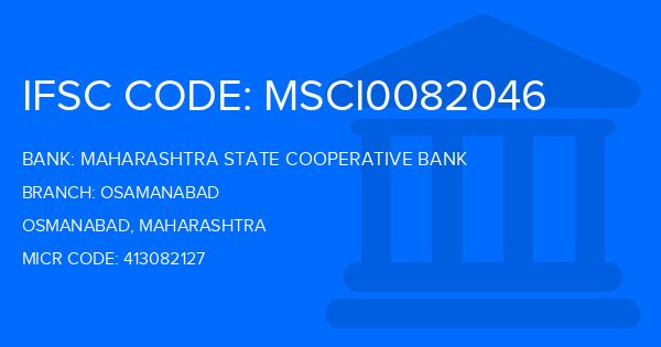 Maharashtra State Cooperative Bank Osamanabad Branch IFSC Code