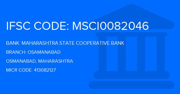 Maharashtra State Cooperative Bank Osamanabad Branch IFSC Code