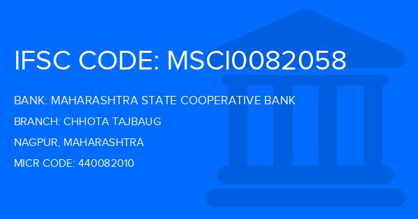 Maharashtra State Cooperative Bank Chhota Tajbaug Branch IFSC Code