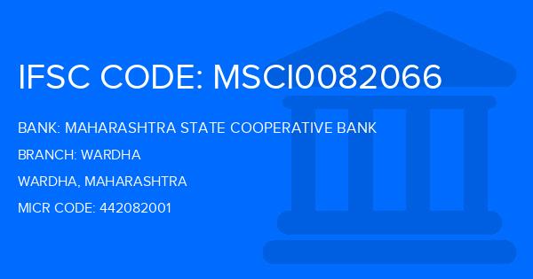 Maharashtra State Cooperative Bank Wardha Branch IFSC Code