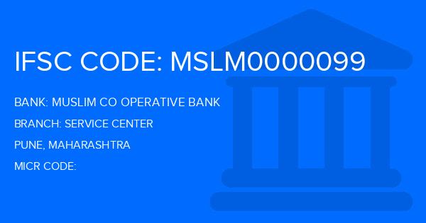 Muslim Co Operative Bank Service Center Branch IFSC Code