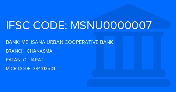Mehsana Urban Cooperative Bank Chanasma Branch IFSC Code