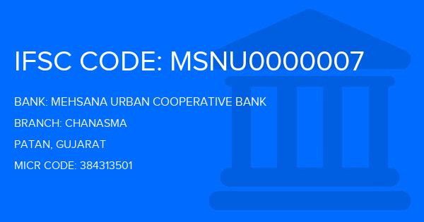 Mehsana Urban Cooperative Bank Chanasma Branch IFSC Code