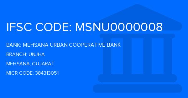 Mehsana Urban Cooperative Bank Unjha Branch IFSC Code