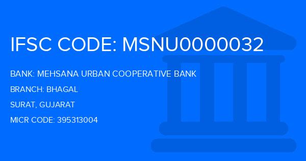 Mehsana Urban Cooperative Bank Bhagal Branch IFSC Code