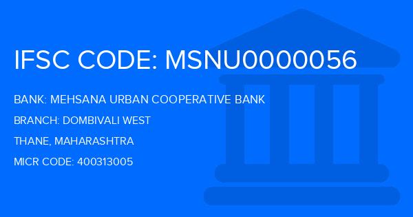 Mehsana Urban Cooperative Bank Dombivali West Branch IFSC Code