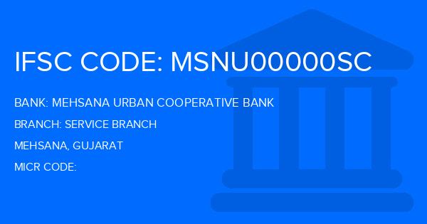 Mehsana Urban Cooperative Bank Service Branch