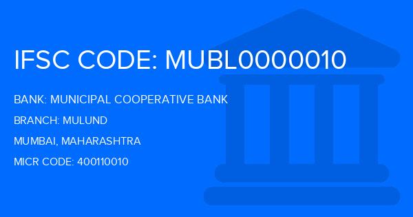 Municipal Cooperative Bank Mulund Branch IFSC Code