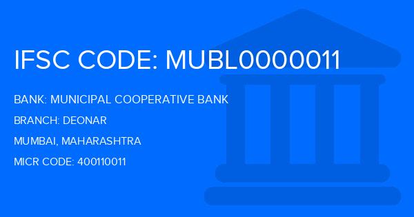 Municipal Cooperative Bank Deonar Branch IFSC Code