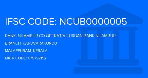 Nilambur Co Operative Urban Bank Nilambur Karuvarakundu Branch IFSC Code