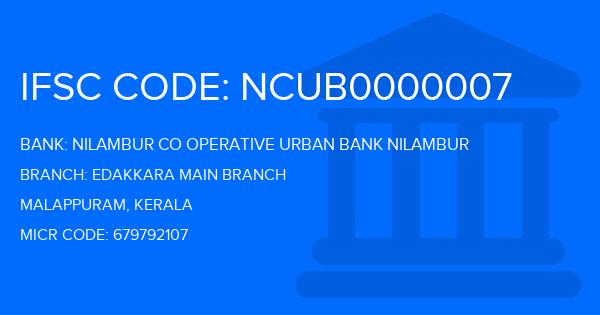 Nilambur Co Operative Urban Bank Nilambur Edakkara Main Branch