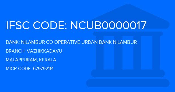 Nilambur Co Operative Urban Bank Nilambur Vazhikkadavu Branch IFSC Code