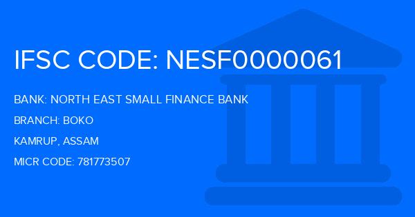 North East Small Finance Bank Boko Branch IFSC Code