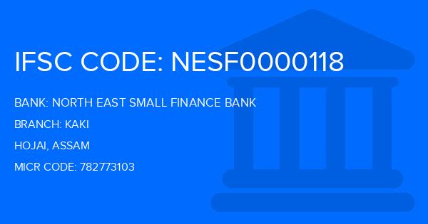 North East Small Finance Bank Kaki Branch IFSC Code