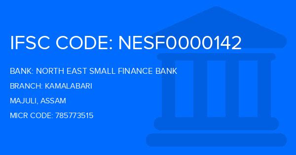 North East Small Finance Bank Kamalabari Branch IFSC Code