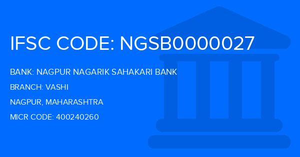 Nagpur Nagarik Sahakari Bank Vashi Branch IFSC Code