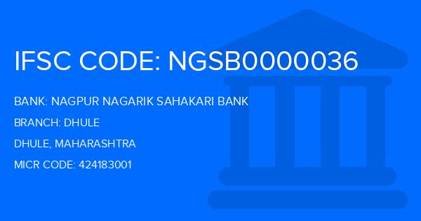 Nagpur Nagarik Sahakari Bank Dhule Branch IFSC Code