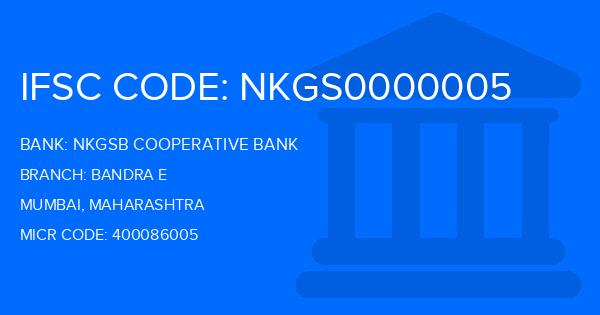 Nkgsb Cooperative Bank Bandra E Branch IFSC Code