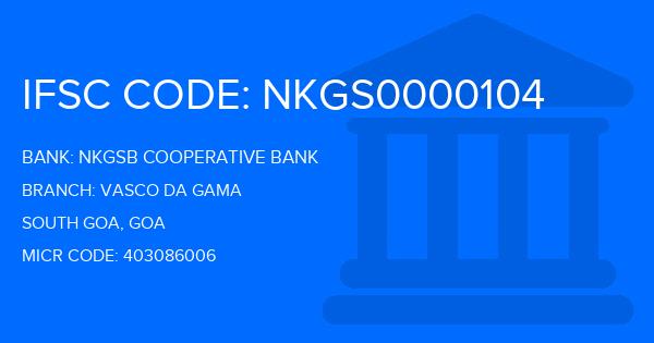 Nkgsb Cooperative Bank Vasco Da Gama Branch IFSC Code