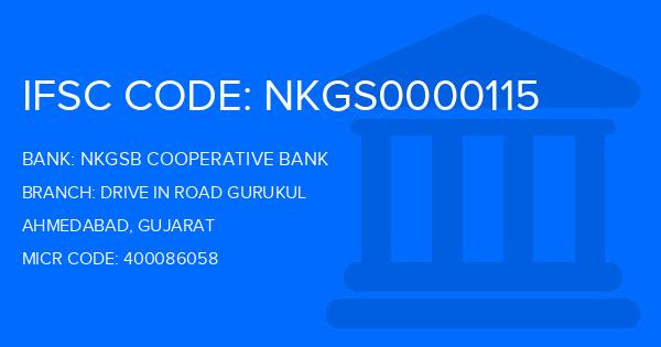 Nkgsb Cooperative Bank Drive In Road Gurukul Branch IFSC Code