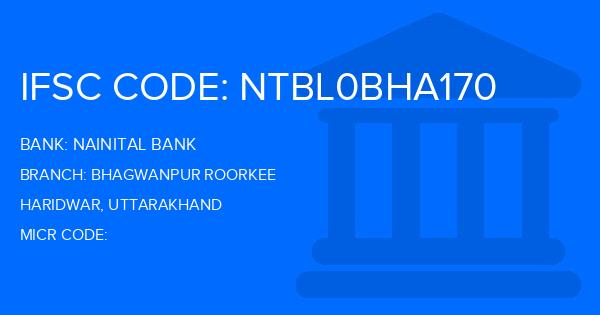 Nainital Bank Bhagwanpur Roorkee Branch IFSC Code