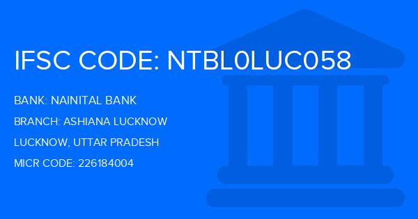 Nainital Bank Ashiana Lucknow Branch IFSC Code