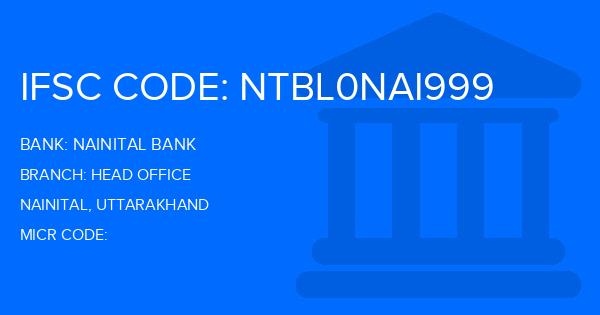 Nainital Bank Head Office Branch IFSC Code